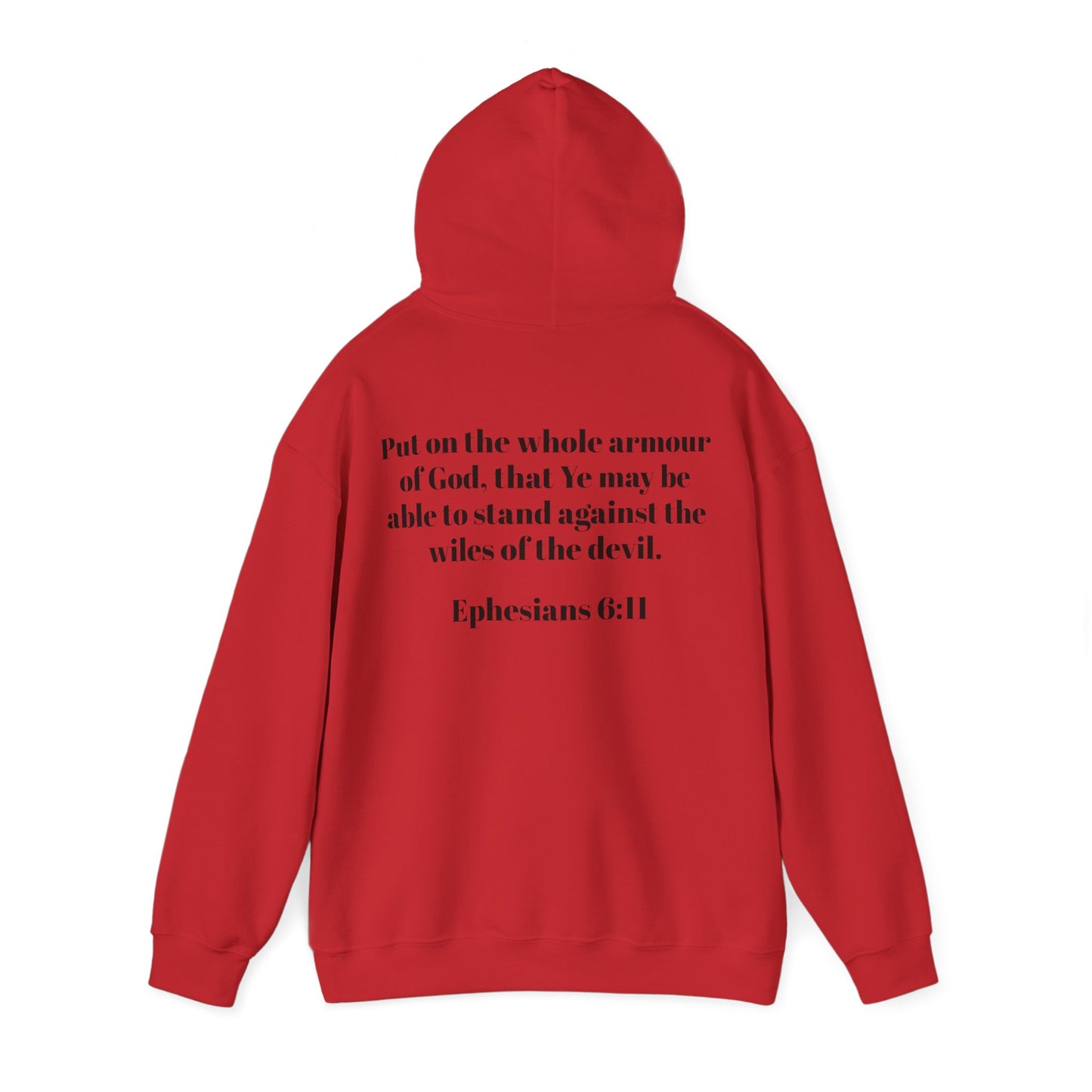 Ephesians 6:11 Hooded Sweatshirt