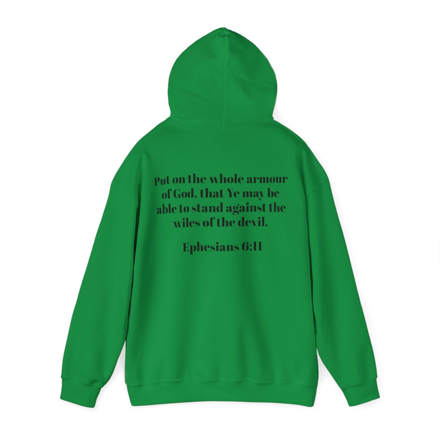 Ephesians 6:11 Hooded Sweatshirt